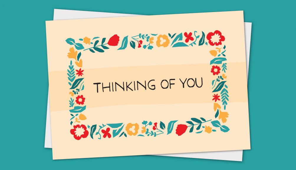 Send well wishes with our 'Thinking of you' greetings card.